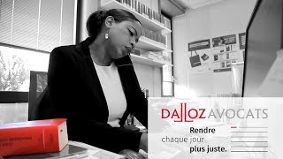 DALLOZ AVOCATS  Rendre chaque jour plus juste [upl. by Merrel]