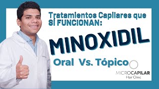 💊Minoxidil Oral o Minoxidil Tópico ¿Cuál es más efectivo para el combatir la alopecia🧔🏻👩🏻 [upl. by Musetta]