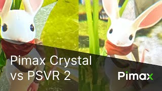 Pimax Crystal vs PSVR 2 comparison [upl. by Higgs814]