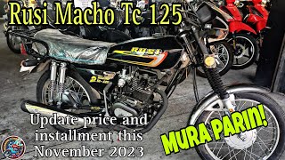 Rusi Macho Tc 125 Update price and installment this November 2023 [upl. by Nicholas788]