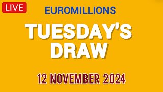 National Lottery Euromillions Draw Live Results From Tuesday 12 Nov 2024  euro millions live [upl. by Lardner]