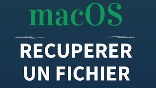 Comment RECUPERER un FICHIER supprimé sur Mac [upl. by Neelrahs]