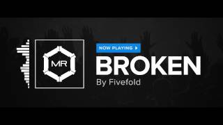 Fivefold  Broken HD [upl. by Einhpets]