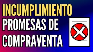 Qué es una Promesa de Compraventa 📝 Diferencias entre promesas de compraventa y Escritura Pública [upl. by Amadeo132]