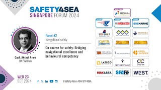 2024 SAFETY4SEA Singapore Forum Capt Akshat Arora Risk Assessor UK Club On course for safety [upl. by Cordier]