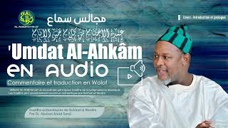 Dr Abdoul Ahad Sané  Umdat AlAhkâm en Audio  Cours  Introduction [upl. by Alidus]