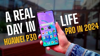 Using the Huawei P30 PRO in 2024  A Real Day in the life [upl. by Helse]