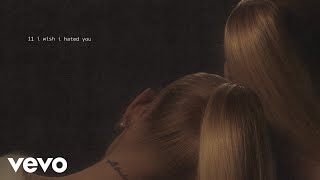 Ariana Grande  i wish i hated you lyric visualizer [upl. by Airamzul687]