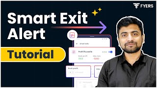 Fyers Smart Exit Alerts Quick and Easy Guide for Effective Trade Exits [upl. by Krystle]