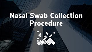 Nasal Swab Collection Procedure [upl. by Mij]