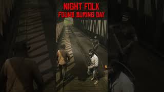 Following the Night Folk During the Day rdr2 [upl. by Ennayar]