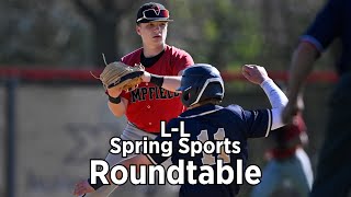 LL Spring Sports Roundtable 2024 Postseason fevercatch it video [upl. by Dieball]