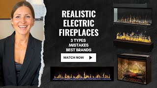 Realistic Electric Fireplaces 3 Types Mistakes amp Top Brands [upl. by Luigino342]