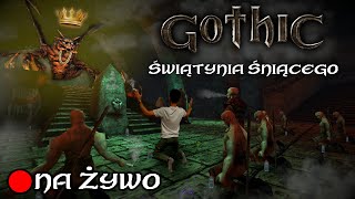 🔴NA ŻYWO  LEŻE ŚNIĄCEGO Rozdział 6 💥 GOTHIC 🎮 LIVESTREAM 2️⃣2️⃣ 🔥 [upl. by Laird]