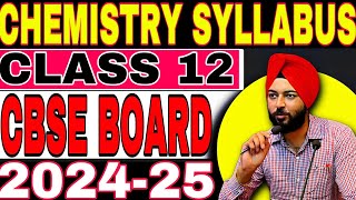 CBSE Class 12 Chemistry Syllabus 2024 🔥  What You Need to Know [upl. by Kreit]