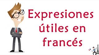 20 Expresiones más utilizadas en francés  Expresiones francesas [upl. by Ysus]