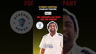 Synergy Shipping Company Review Part2Why Aspirants are Crazy for this company ytshorts synergy [upl. by Siesser]