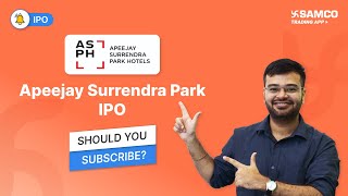 Apeejay Surrendra Park Hotels Limited IPO  Apeejay Surrendra Park Hotels Limited IPO Review  IPO [upl. by Maximo499]