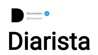 Diarista Significado En Español [upl. by Danielle715]