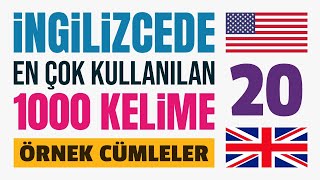 İngilizcede En Çok Kullanılan 1000 Kelime ve Örnek Cümleler  Ders 20 [upl. by Oiliruam]