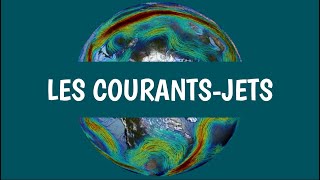 LES COURANTS JETS [upl. by Aibos443]