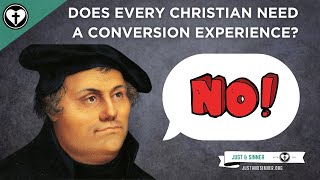 Did Martin Luther Believe that Everyone Must Have a OneTime Personal Conversion Experience [upl. by Llekim172]