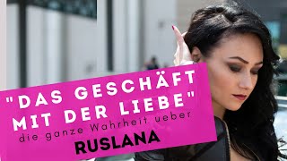 Die ganze Wahrheit über quotDas Geschäft mit der Liebequot  Interview mit Ruslana [upl. by Annua409]