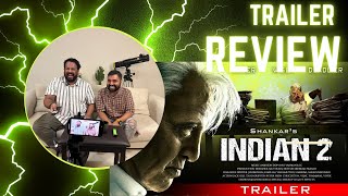 Indian 2 Trailer ReactionMalayalam [upl. by Toby698]