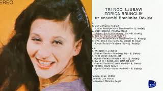 Zorica Brunclik  Tri noci ljubavi  Audio 1979  CEO ALBUM [upl. by Reichert]