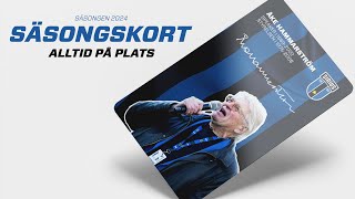 Säsongskort 2024 – Alltid på plats [upl. by Nnaynaffit]