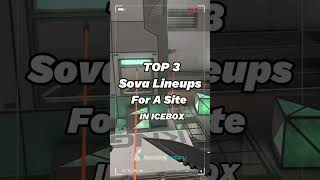 Top 3 Sova Lineups For A Site in Icebox [upl. by Hsihsa]