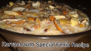 karvachauth Special Fenia recipe Must Watch  Amazing Life With Poonam [upl. by Ttam]