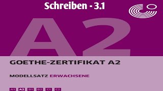 Goethe Zertifikat A2Schreiben 31GermanFLIHYD [upl. by Verdi]