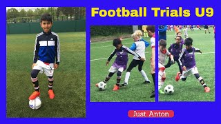 FOOTBALL ACADEMY TRIALS U9 – JUST ANTON [upl. by Anaud]