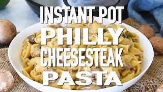 Instant Pot Philly Cheesesteak Pasta Recipe [upl. by Faubert851]