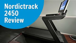 Nordictrack 2450 Review  MultiTreadmill Tester [upl. by Leggat]