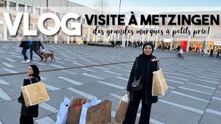 VLOG METZINGEN  BON PLAN  MARQUES À PRIX CASSÉ 💶💰 HAUL AVEC MES ACHATS [upl. by Ainyt]