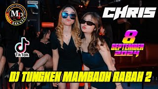 quot DJ MINANG VIRAL TERBARU 2024 FULL BASS quot DJ CHRIS 8 SEPTEMBER 2024  MP CLUB [upl. by Arykat]