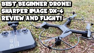 Best Beginner DroneSharper Image DX4 ReviewFlight [upl. by Ailuj]