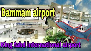 Dammam Airport 2019  King fahd international airport  Indian life in Saudi Arabia [upl. by Kussell]