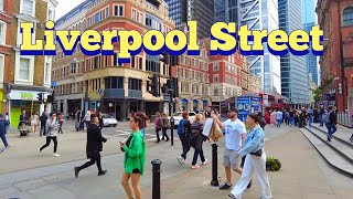 London Walk  LIVERPOOL STREET Walking Tour 🇬🇧 [upl. by Ragas]