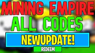 New Mining Empire Codes  Roblox Mining Empire Codes August 2024 [upl. by Rikki679]