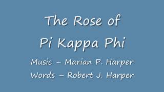 The Rose of Pi Kappa Phi [upl. by Ordnasela]