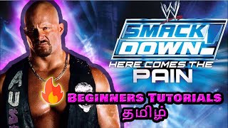 Smackdown here come the pain Beginner tutorials controls and techniques  tamil gaming [upl. by Anairuy]