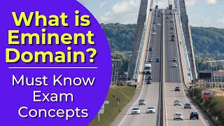 Eminent Domain What is it Real estate license exam questions [upl. by Tamer]