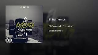 El Barrientos V1  Comando Exclusivo Vídeo Oficial 2019 [upl. by Huoh]