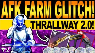 NEW AFK FARM GLITCH How To Find THRALLWAY 20 Best Weapons amp XP Cheese  Destiny 2 Witchqueen [upl. by Evie]