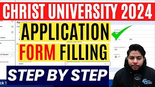 How to Fill Christ university Application form 2024 Step By Step Process [upl. by Mailliw]