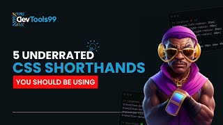 5 Underrated CSS Shorthands you should be using devtools99 css webdevelopment coding [upl. by Yemar]