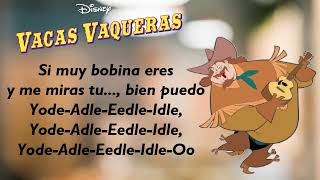 Vacas Vaqueras  Yodel Adle Eedle Idle Oo Latino letra [upl. by Einafpets]